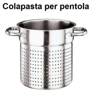 COLAPASTA INTERNO PENTOLA  - 556999 | Novalberghiera