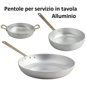 PENTOLE ALLUMINIO x SERIVZIO IN TAVOLA  - 4510999 | Novalberghiera