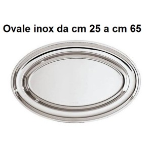 PIATTI OVALI INOX  - 4551999 | Novalberghiera