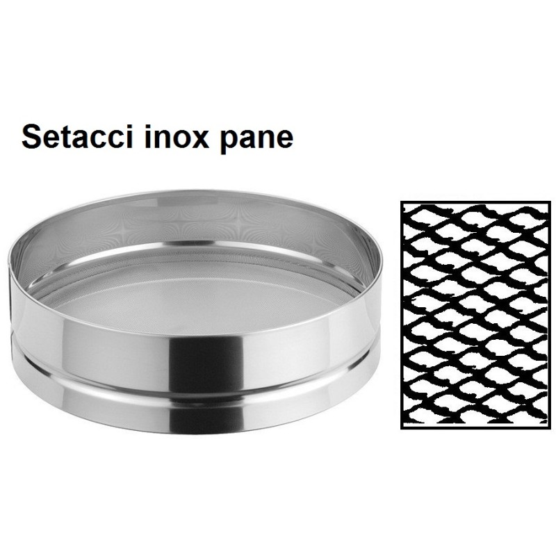 SETACCI INOX PANE  - 1297999 | Novalberghiera