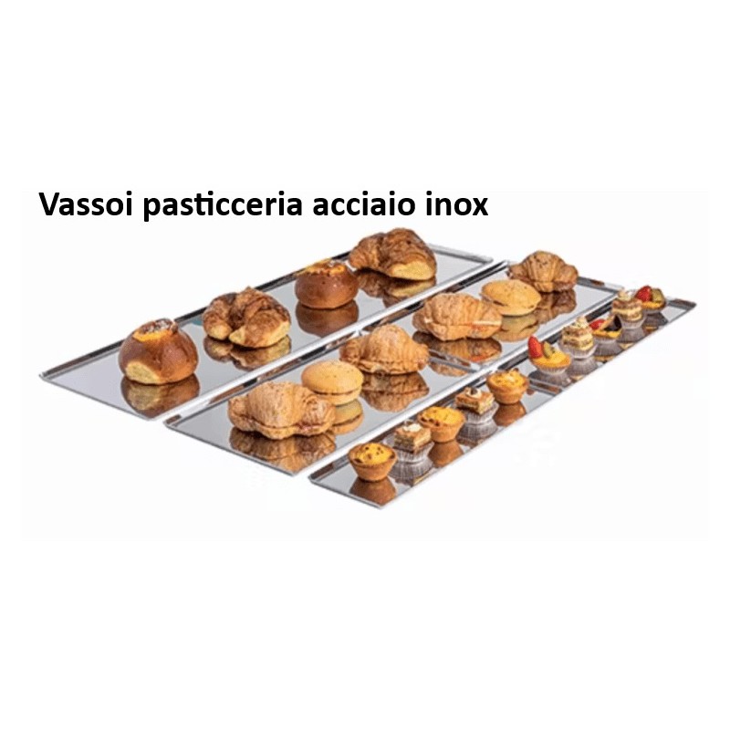 VASSOI PASTICCERIA INOX