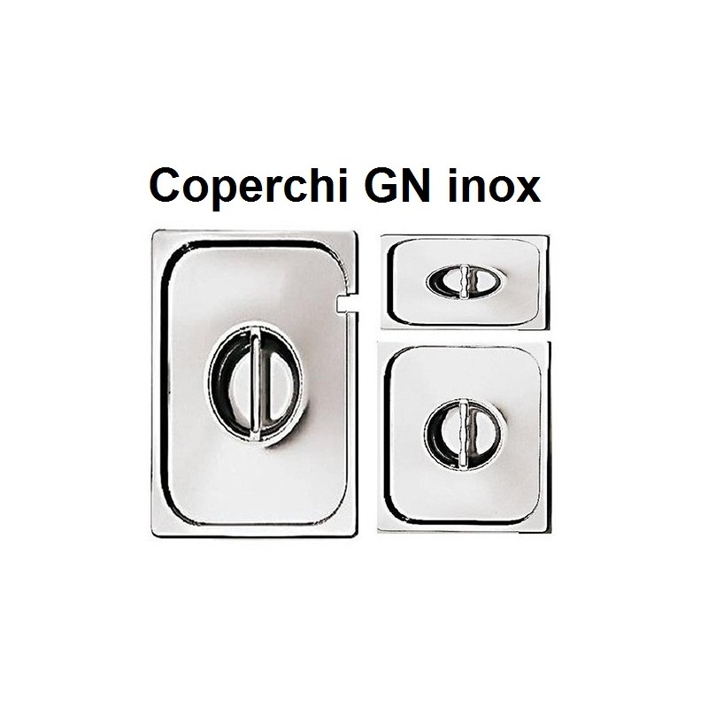 COPERCHI GASTRONORM  INOX  - 3087999 | Novalberghiera