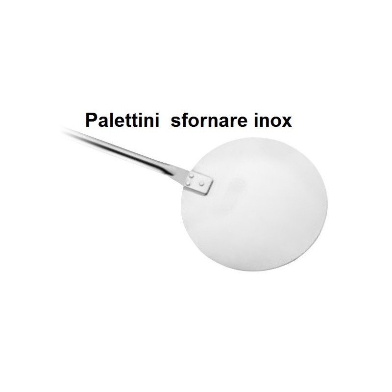 PALETTINI PIZZA INOX  - 1134999 | Novalberghiera