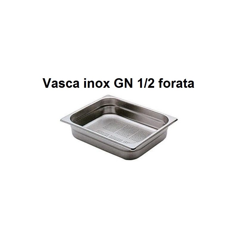 VASCA INOX FORATA GN 1/2  - 3091999 | Novalberghiera