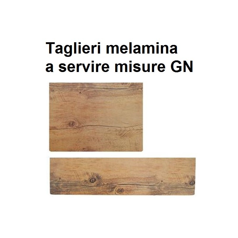 TAGLIERI MELAMINA MISURE GN  - 5366999 | Novalberghiera