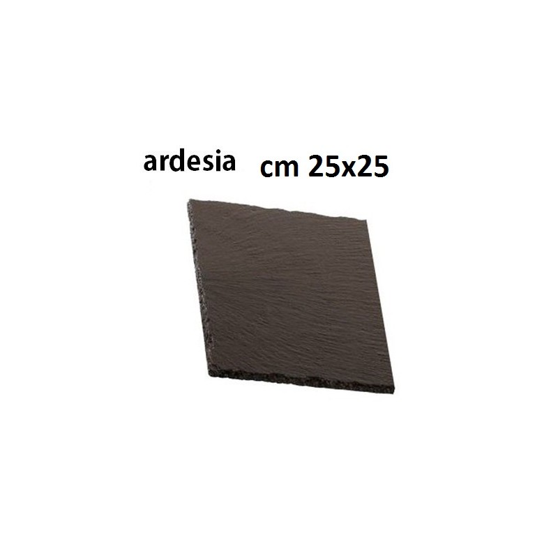 PIATTO ARDESIA cm 25x25  - 3006025 | Novalberghiera