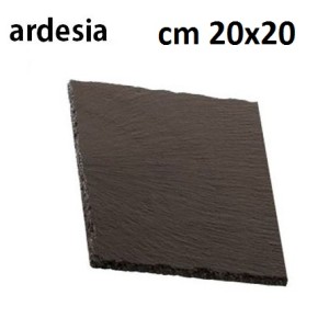 PIATTO ARDESIA cm 20x20  - 3006020 | Novalberghiera