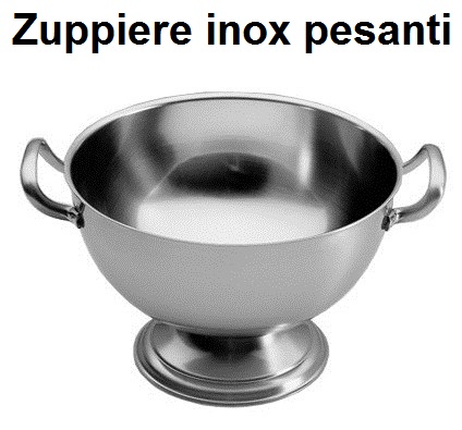 Piatti portata e zuppiere, inox