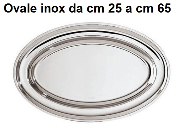 Piatti portata e zuppiere, inox