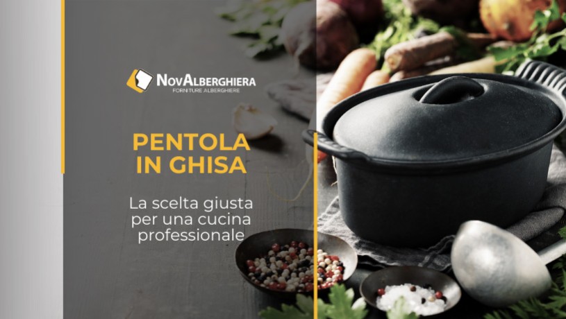 Pentole in ghisa: vantaggi, caratteristiche e consigli utili
