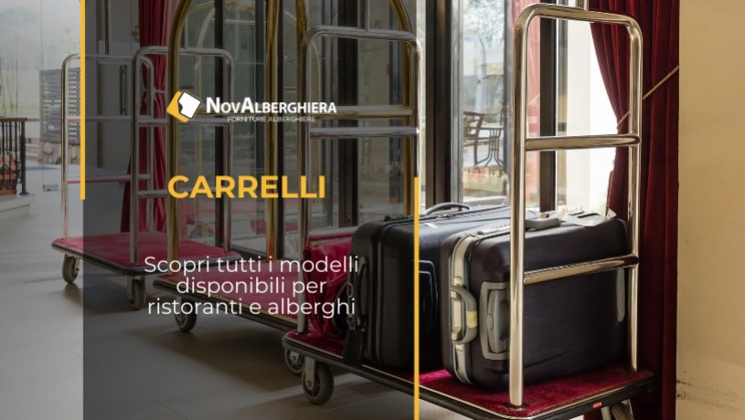 Carrelli per ristoranti e alberghi: quale modello scegliere?