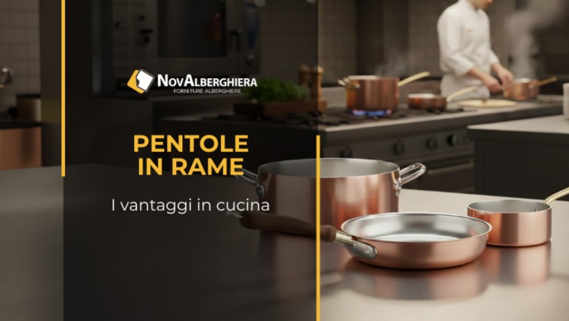 Pentole e Tegami in Rame Professionale: Perché Sceglierli per la Cucina 