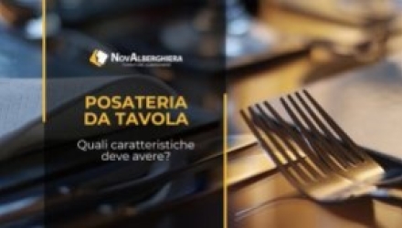 Posateria da tavola per ristoranti: come sceglierla