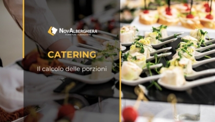 Come regolarsi sulle quantità per un buffet professionale?